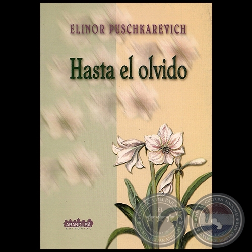 HASTA EL OLVIDO - Poemario de ELINOR PUSCHKAREVICH - Ao 2003